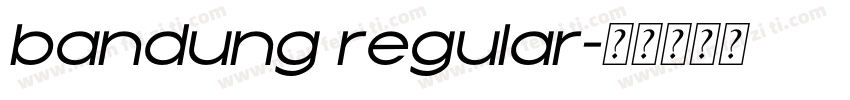 bandung regular字体转换